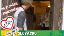Slovácko: Do Bílých Karpat po stopách Jana Amose Komenského