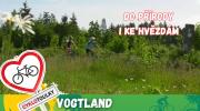 Vogtland: Až ke hvězdám